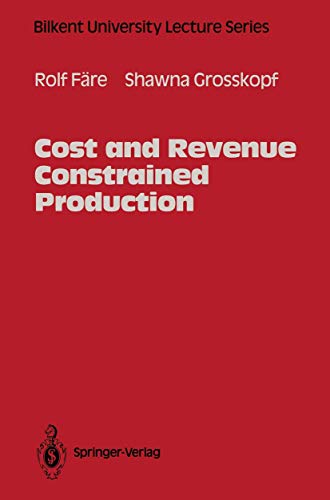 Immagine dell'editore per Cost and Revenue Constrained Production (Bilkent University Lecture Series) venduto da HPB-Red