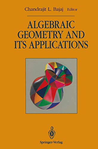Beispielbild fr Algebraic Geometry and its Applications: Collections of Papers from Shreeram S. Abhyankar's 60th Birthday Conference zum Verkauf von Bulrushed Books