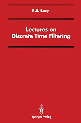 Stock image for Lectures on Discrete Time Filtering (Signal Processing and Digital Filtering) for sale by BooksRun