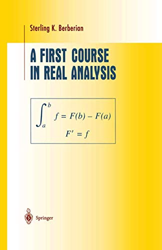 Stock image for A First Course in Real Analysis (Undergraduate Texts in Mathematics) for sale by HPB-Red