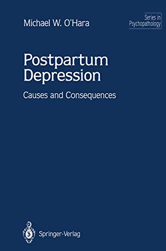 9780387942612: Postpartum Depression: Causes and Consequences (Series in Psychopathology)
