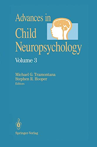 Imagen de archivo de Advances in Child Neuropsychology (Advances in Child Neuropsychology, 3) a la venta por Lucky's Textbooks
