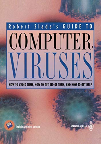 Stock image for Guide to Computer Viruses: How to avoid them, how to get rid of them, and how to get help for sale by Discover Books