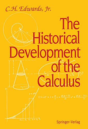 9780387943138: The Historical Development of the Calculus