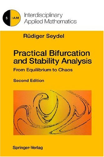 9780387943169: INTERDISCIPLINARY APPLIED MATHEMATICS.: Volume 5 Practical bifurcation and stability analysis from equilibrium to chaos