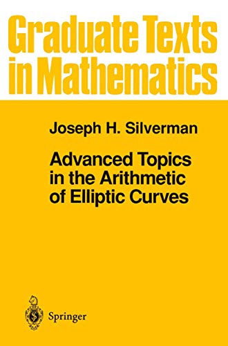 Imagen de archivo de Advanced Topics in the Arithmetic of Elliptic Curves a la venta por Blackwell's