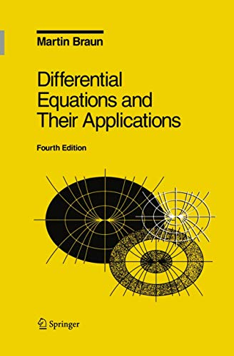 9780387943305: Differential Equations and Their Applications: An Introduction to Applied Mathematics (Texts in Applied Mathematics)