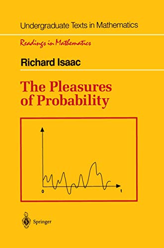 Imagen de archivo de The Pleasures of Probability (Undergraduate Texts in Mathematics) a la venta por Goodwill Books