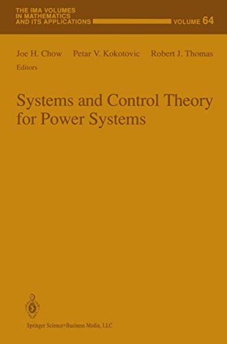 9780387944388: Systems and Control Theory for Power Systems: 64 (The IMA Volumes in Mathematics and its Applications)