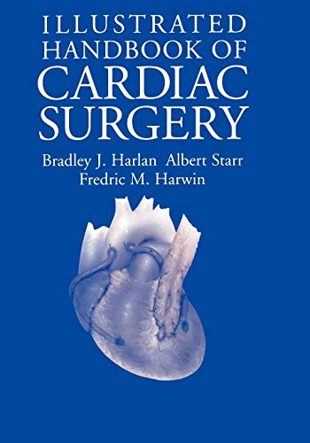 Stock image for Illustrated Handbook of Cardiac Surgery for sale by Better World Books