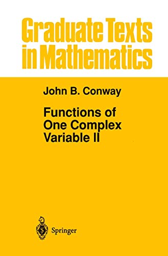 Functions of One Complex Variable II (Graduate Texts in Mathematics, Vol. 159) (Graduate Texts in Mathematics, 159) - Conway, John B.
