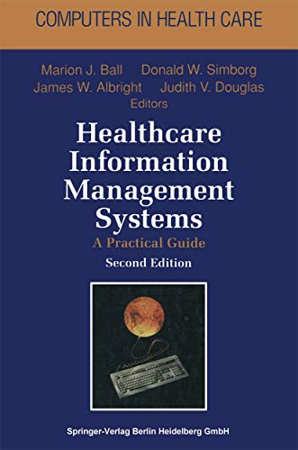 Beispielbild fr Healthcare Information Management Systems zum Verkauf von ThriftBooks-Dallas
