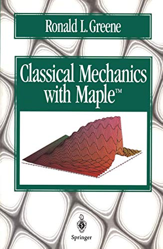 9780387945125: Classical Mechanics with Maple: With 56 figures, dition en anglais