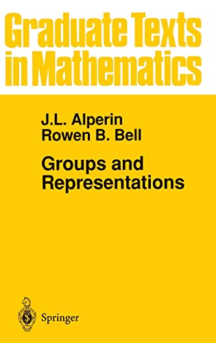 9780387945255: Groups and Representations: Vol 162