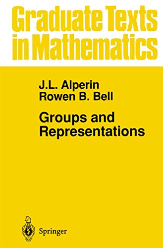 9780387945262: Groups and Representations: 162 (Graduate Texts in Mathematics)
