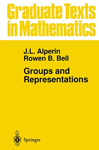 9780387945262: Groups and Representations (Graduate Texts in Mathematics)