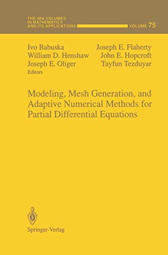 Modeling, Mesh Generation, and Adaptive Numerical Methods for Partial Differential Equations - Babuska, Ivo, Joseph E. Flaherty und William D. Henshaw