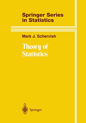 9780387945460: Theory of Statistics