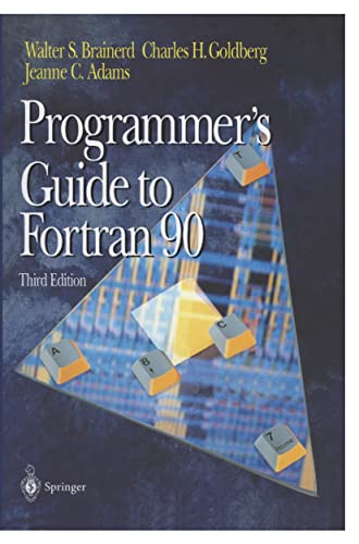 Beispielbild fr Programmer's Guide to Fortran 90 zum Verkauf von Wonder Book