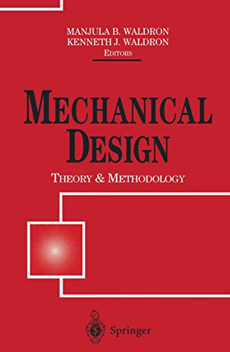 Beispielbild fr Mechanical Design: Theory and Methodology zum Verkauf von Bingo Books 2