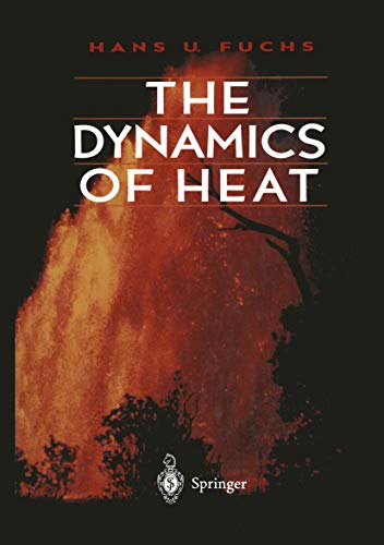 Imagen de archivo de The Dynamics of Heat a la venta por BooksRun