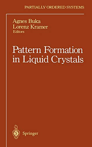 Stock image for Pattern Formation in Liquid Crystals (Partially Ordered Systems) [Hardcover] Buka, Agnes and Kramer, Lorenz for sale by Broad Street Books