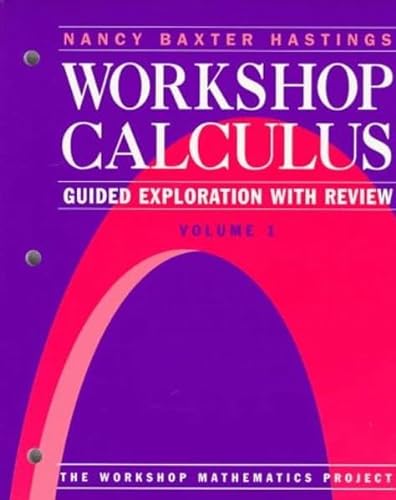 Stock image for Workshop Calculus: Guided Exploration with Review, Volume 1 (Textbooks in Mathematical Sciences) for sale by FOLCHATT
