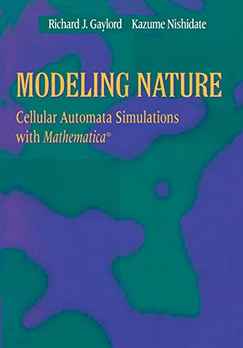 9780387946207: Modeling Nature: Cellular Automata Simulations with Mathematica(r) (Sciences; 77)