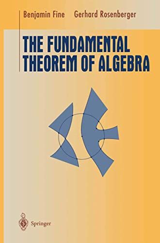 9780387946573: The Fundamental Theorem of Algebra (Undergraduate Texts in Mathematics)