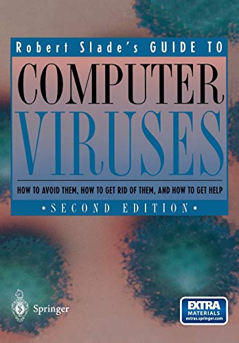 Stock image for Guide to Computer Viruses: How to avoid them, how to get rid of them, and how to get help for sale by FOLCHATT