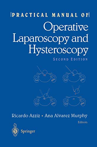 Stock image for Practical Manual of Operative Laparoscopy and Hysteroscopy for sale by Better World Books