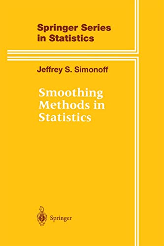 Smoothing Methods in Statistics (Springer Series in Statistics)