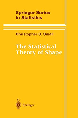 9780387947297: The Statistical Theory of Shape