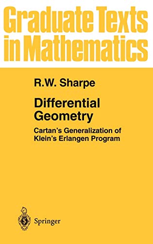 9780387947327: Differential Geometry: Cartan's Generalization of Klein's Erlangen Program (Graduate Texts in Mathematics, Vol. 166) (Graduate Texts in Mathematics, 166)