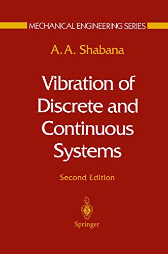 Beispielbild fr Vibration of Discrete and Continuous Systems (Mechanical Engineering Series) zum Verkauf von HPB-Red
