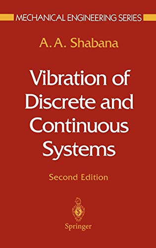 9780387947440: Vibration of Discrete and Continuous Systems: 2 (Mechanical Engineering Series)