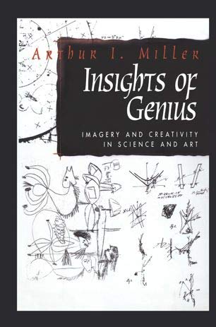 9780387947723: Insights of Genius: Imagery and Creativity in Science and Art