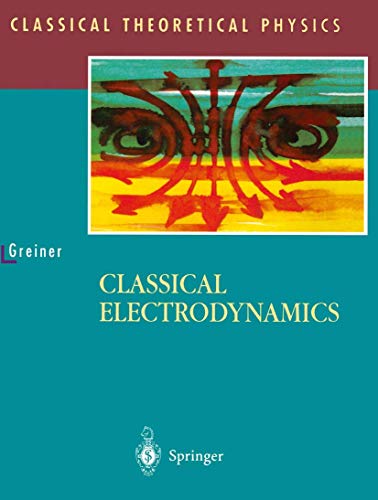 Stock image for Classical Electrodynamics (Classical Theoretical Physics) for sale by WorldofBooks