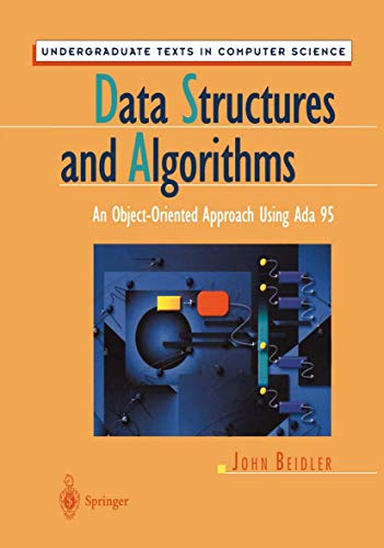 Beispielbild fr Data Structures and Algorithms : An Object-Oriented Approach Using Ada 95 zum Verkauf von Better World Books