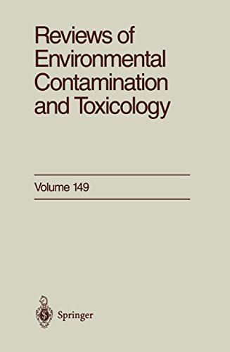 Beispielbild fr Reviews of Environmental Contamination and Toxicology: Continuation of Residue Reviews (Reviews of Environmental Contamination and Toxicology, 149) zum Verkauf von Wonder Book