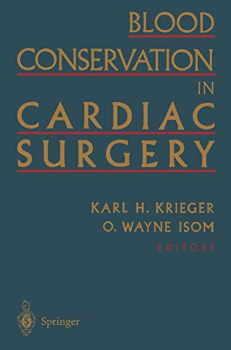 Stock image for Blood Conservation in Cardiac Surgery for sale by Books Puddle