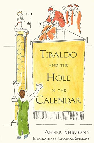 Beispielbild fr Tibaldo and the Hole in the Calendar zum Verkauf von SecondSale