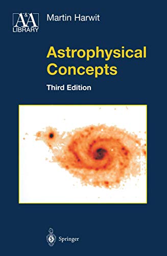 Astrophysical Concepts. Third Edition