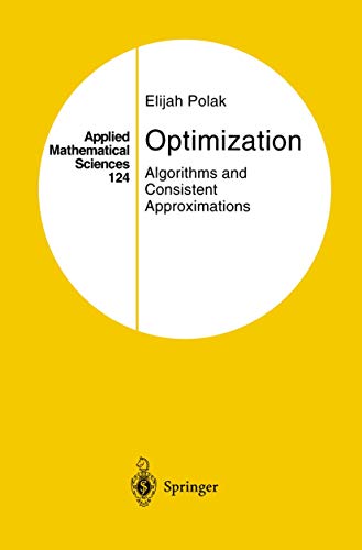 Stock image for Optimization : Algorithms and Consistent Approximations for sale by Buchpark