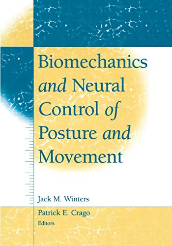 9780387949741: Biomechanics and Neural Control of Posture and Movement