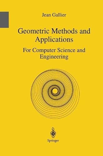 Imagen de archivo de Geometric Methods and Applications: For Computer Science and Engineering (Texts in Applied Mathematics) a la venta por HPB-Red