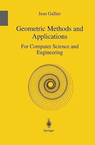 9780387950440: Geometric Methods and Applications: For Computer Science and Engineering: v.38 (Texts in Applied Mathematics)