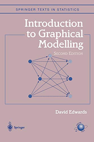 9780387950549: Introduction to Graphical Modelling (Springer Texts in Statistics)