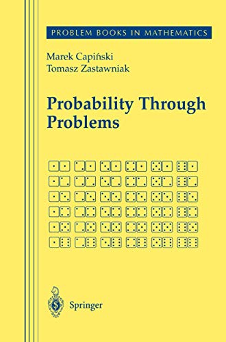 9780387950631: Probability Through Problems