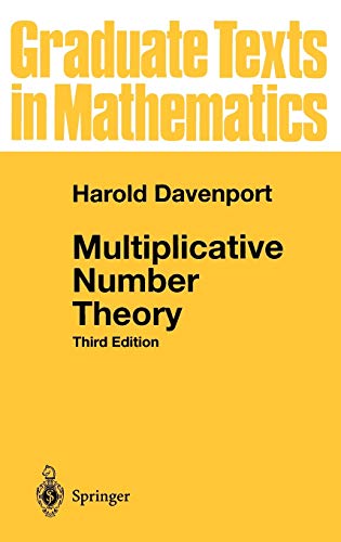 9780387950976: Multiplicative Number Theory: 74 (Graduate Texts in Mathematics)